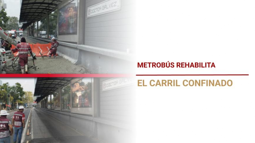 Metrobús rehabilita el carril confinado